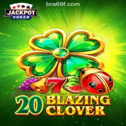Exploring the Excitement of 20BlazingClover on the 69F.COM Platform