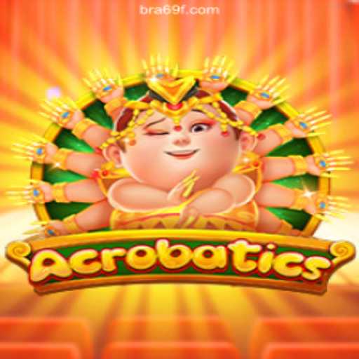 Acrobatics: Explore Brazil's Leading Online Slots Game on 69F.COM Platform