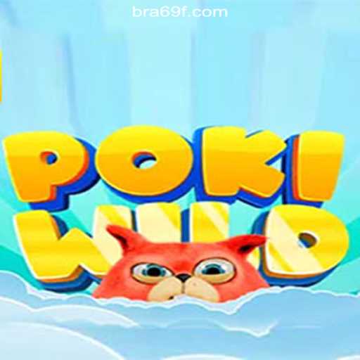 Exploring PokiWild: Dive into the Ultimate Slots Adventure on 69F.COM