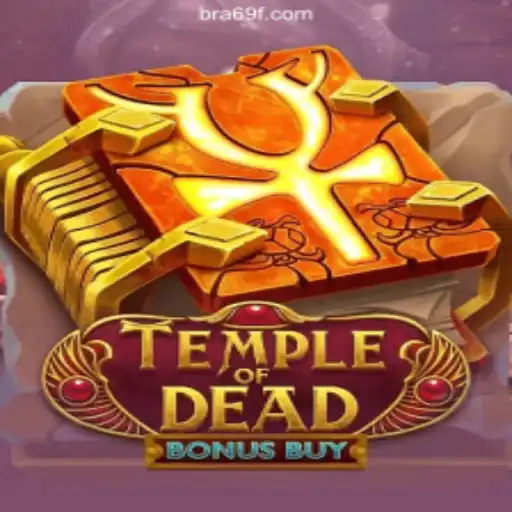 Exploring TempleofDeadBonusBuy: The Premier Slot Game on 69F.COM Platform
